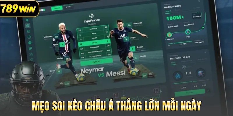 Mẹo soi kèo châu Á thắng lớn mỗi ngày