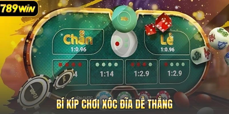 Tích lũy thêm bí quyết chơi xóc đĩa hiệu quả